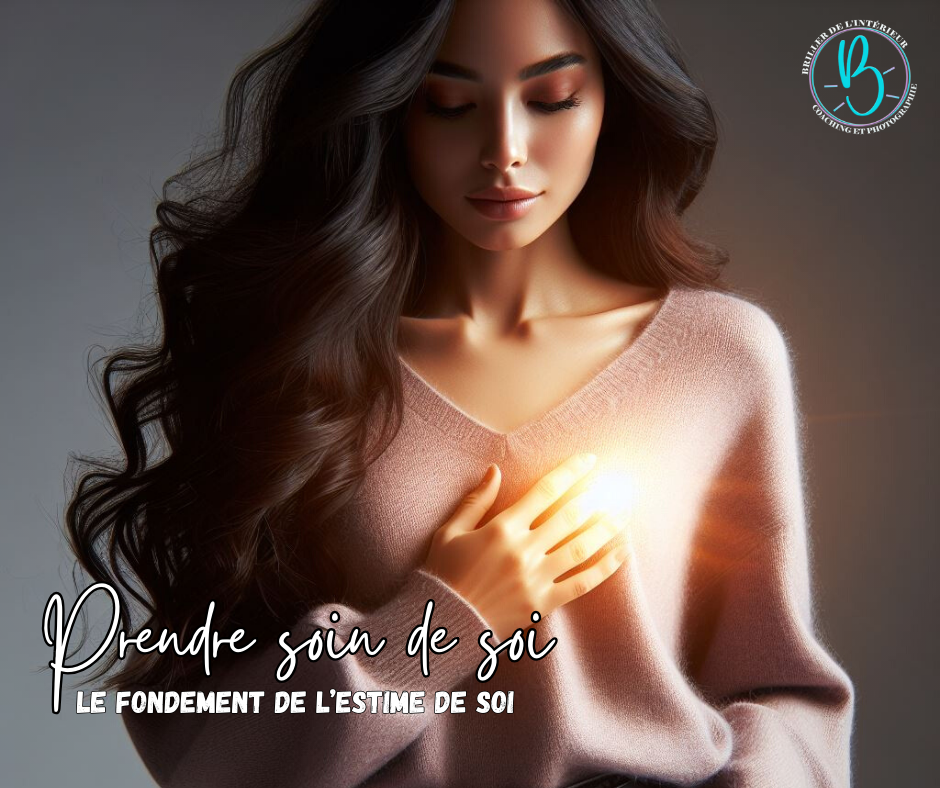 Prendre Soin de Soi: Le fondement de l’estime de soi