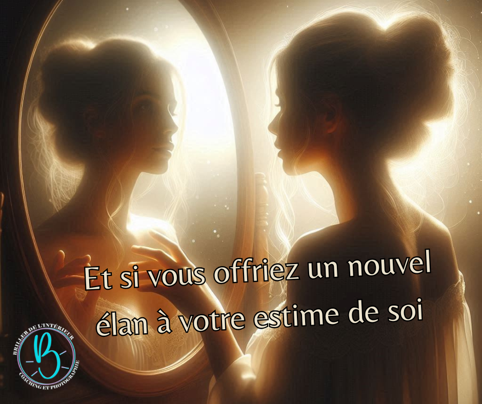 Et si vous offriez un nouvel élan à votre estime de soi?